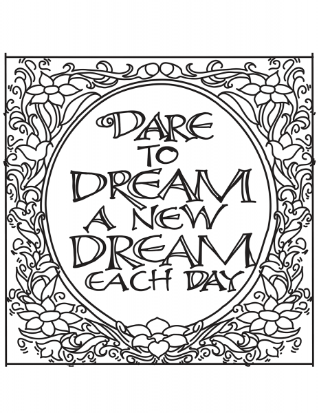 Dare to Dream a New Dream Each Day coloring page image