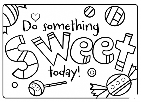Do Something Sweet Today – Encouraging Notes with Candies coloring page image