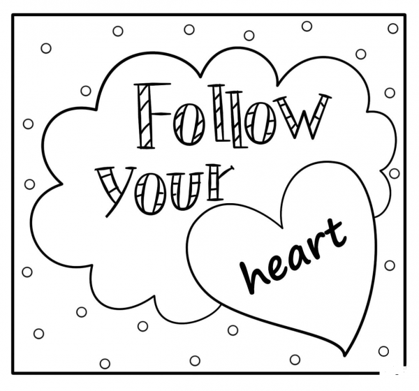 Follow Your Heart – Encouraging Note coloring page image