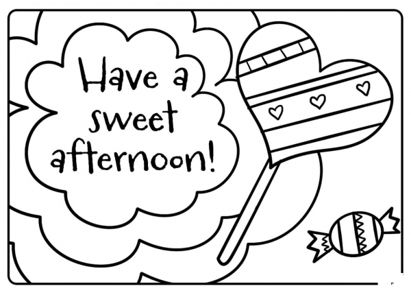 Have a Sweet Afternoon – Encouraging Notes with Candies coloring page image