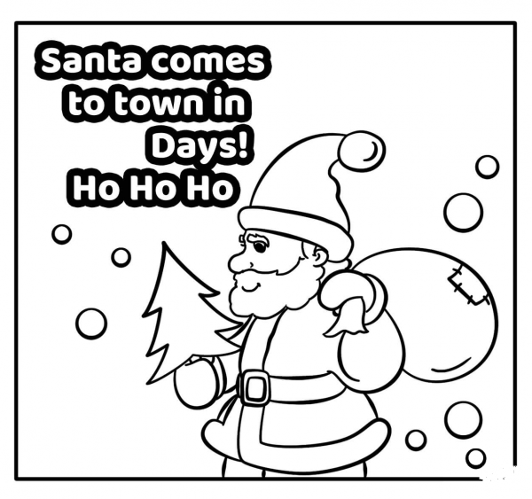 Santa Comes to Town in Days – Encouraging New Year Note coloring page image