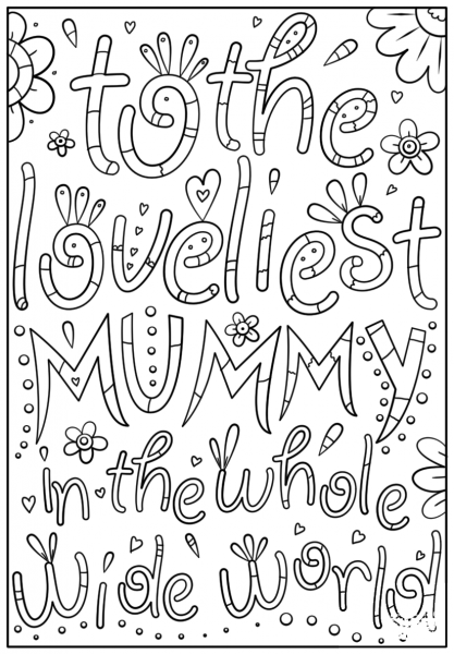 To the Loveliest Mummy in the Whole Wide World coloring page image