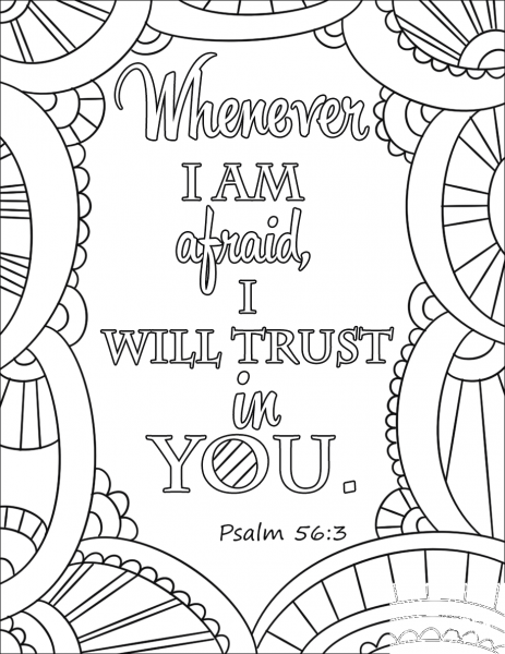 Whenever I Am Afraid, I Will Trust in You coloring page image
