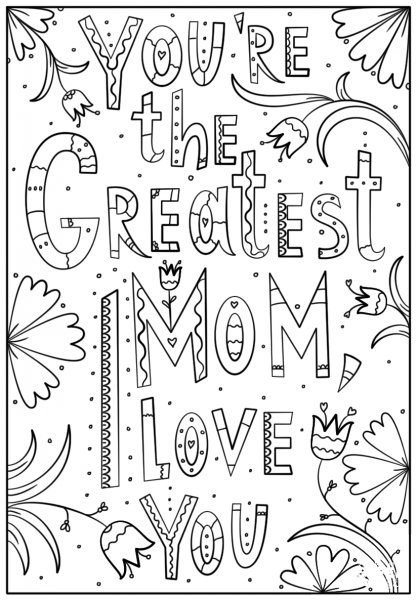 You’re the Greatest Mom, I Love You coloring page image