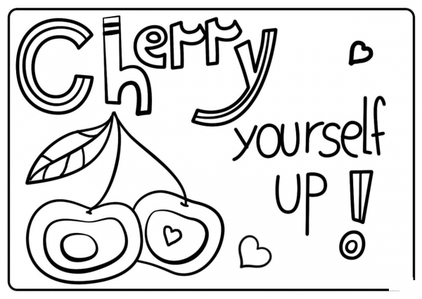 Cherry Yourself Up – Encouraging Notes with Fruits coloring page image